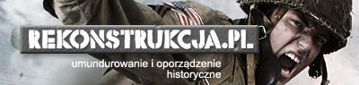 Rekonstrukcja.pl - Umundurowanie i oporządzenie historyczne